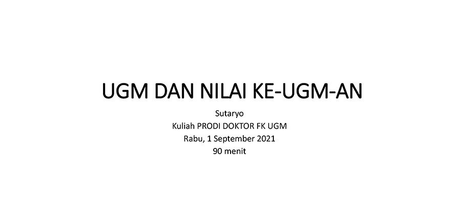 UGM dan Nilai  Ke-UGM-an