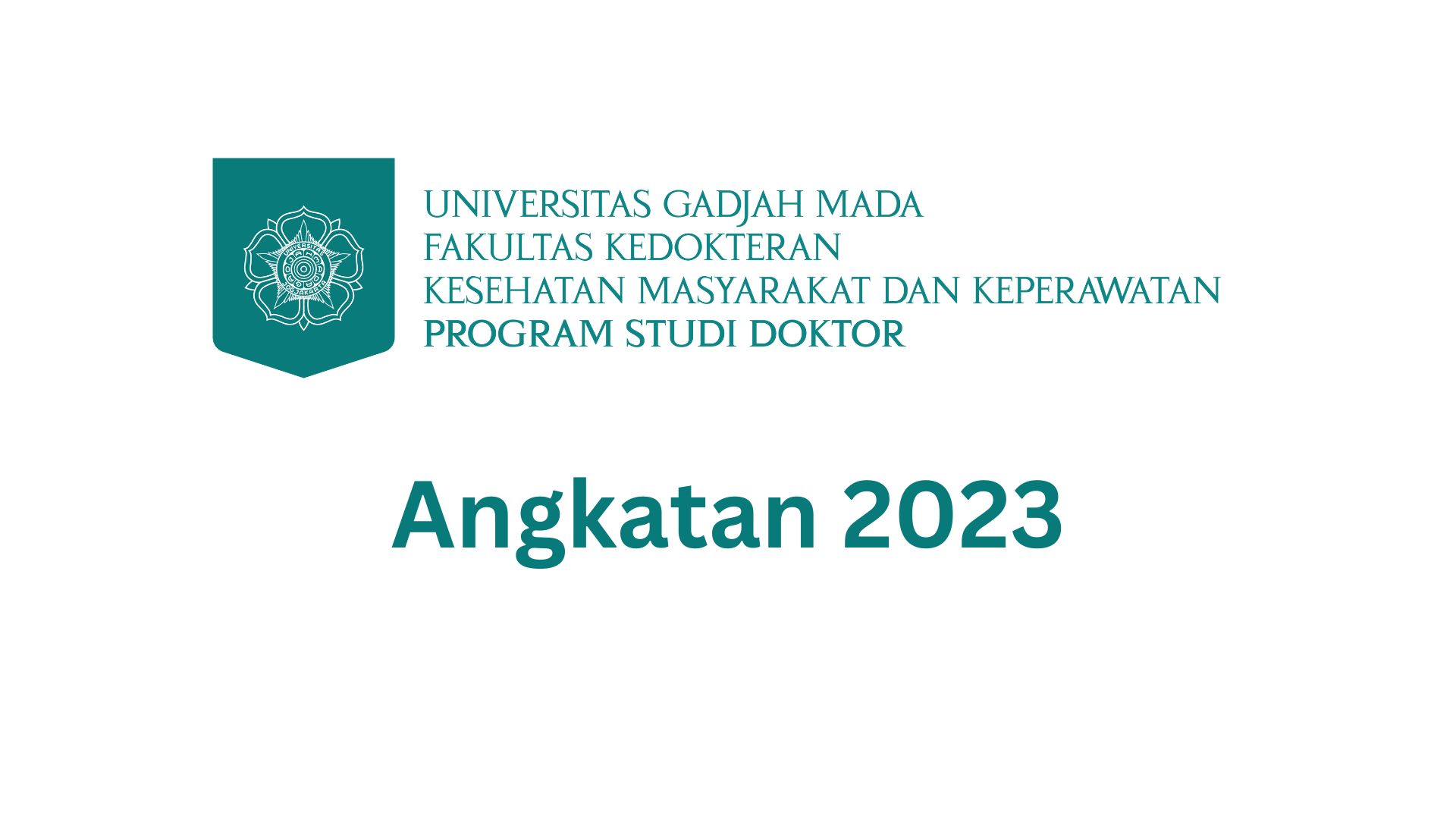 Angkatan 2023 – Program Studi Doktor FK-KMK UGM