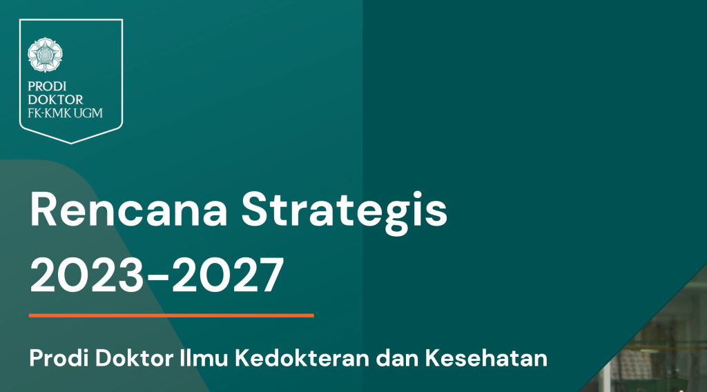 Tentang Kami – Program Studi Doktor FK-KMK UGM